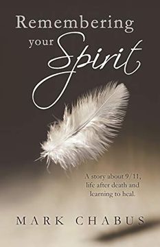 portada Remembering Your Spirit: A Story About 9 (en Inglés)