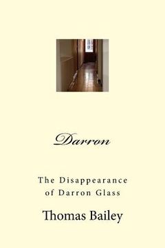 portada Darron: The Disappearance of Darron Glass (in English)