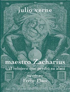 portada Maestro Zacharius o el Relojero que Perdió su Alma (in Spanish)