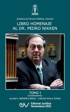 portada Libro Homenaje al Doctor Pedro Nikken, Tomo i (in Spanish)