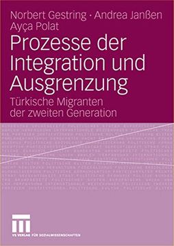 portada Prozesse der Integration und Ausgrenzung: Türkische Migranten der Zweiten Generation (en Alemán)