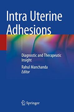 portada Intra Uterine Adhesions: Diagnostic and Therapeutic Insight (en Inglés)