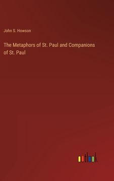 portada The Metaphors of St. Paul and Companions of St. Paul (in English)