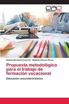 portada Propuesta Metodológica Para el Trabajo de Formación Vocacional: Educación Secundaria Básica