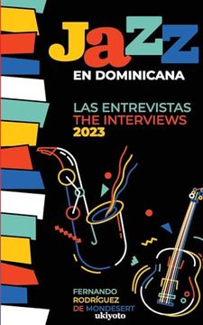 portada Jazz en Dominicana - las Entrevistas 2023 (in Spanish)