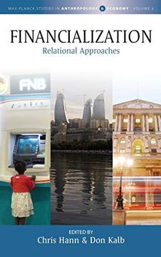 portada Financialization: Relational Approaches (Max Planck Studies in Anthropology and Economy) 