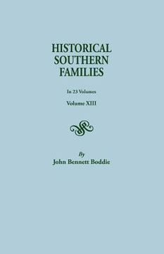 portada Historical Southern Families. in 23 Volumes. Volume XIII (en Inglés)