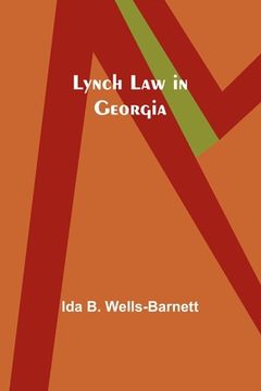 portada Lynch Law in Georgia (en Inglés)