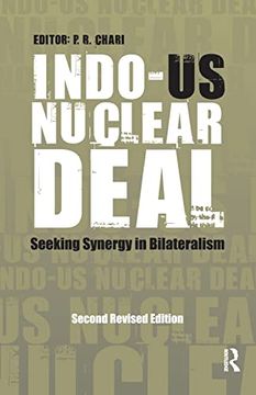 portada Indo-Us Nuclear Deal: Seeking Synergy in Bilateralism