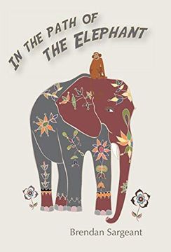 portada In the Path of the Elephant (en Inglés)