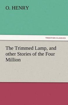 portada the trimmed lamp, and other stories of the four million