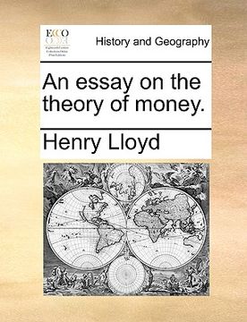 portada an essay on the theory of money. (in English)
