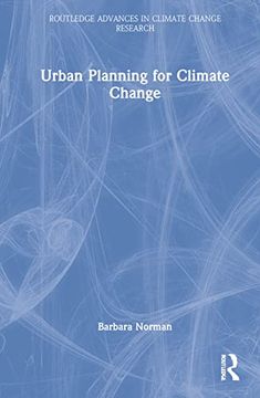 portada Urban Planning for Climate Change (Routledge Advances in Climate Change Research) (en Inglés)