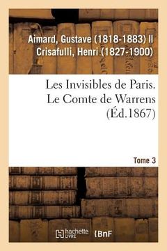 portada Les Invisibles de Paris. Tome 3. Le Comte de Warrens (en Francés)