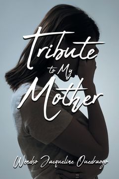 portada Tribute to My Mother (en Inglés)
