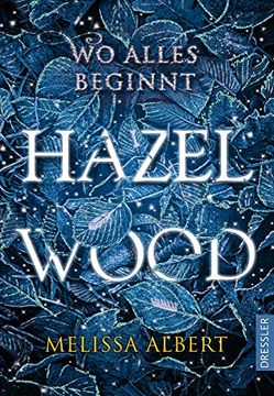 portada Hazel Wood: Wo Alles Beginnt (en Alemán)