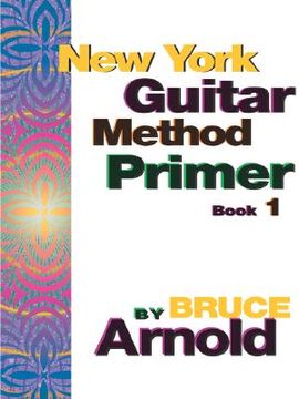 portada new york guitar method primer book one (en Inglés)