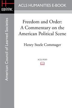 portada Freedom and Order: A Commentary on the American Political Scene