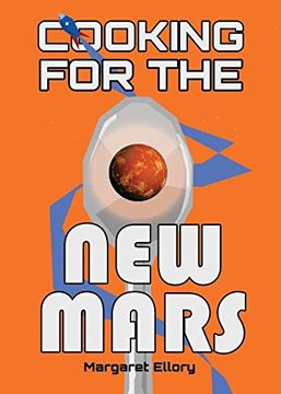 portada Cooking for the New Mars (en Inglés)