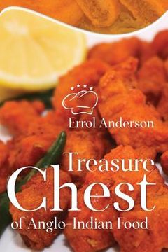 portada Treasure Chest of Anglo-Indian Food (en Inglés)