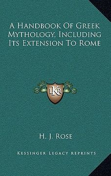 portada a handbook of greek mythology, including its extension to rome