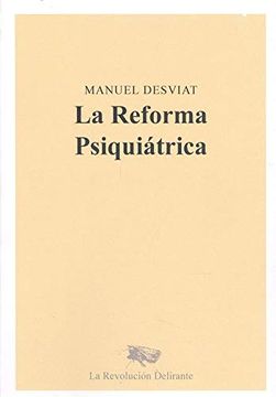 portada La Reforma Psiquiátrica (in Spanish)