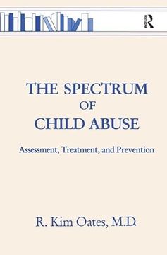 portada The Spectrum of Child Abuse: Assessment, Treatment and Prevention (en Inglés)