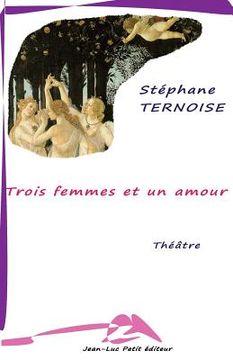 portada Trois femmes et un amour (in French)
