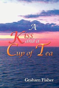 portada a kiss and a cup of tea (en Inglés)