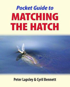 portada pocket guide to matching the hatch (en Inglés)