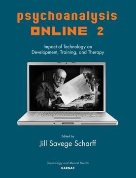 portada Psychoanalysis Online 2: Impact of Technology on Development, Training, and Therapy (in English)