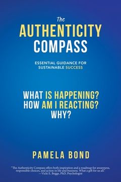 portada The Authenticity Compass: Essential Guidance for Sustainable Success (en Inglés)