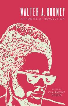 portada Walter Rodney: A Promise of Revolution (in English)