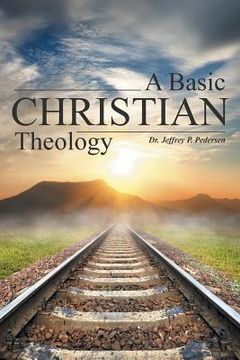portada A Basic Christian Theology (in English)