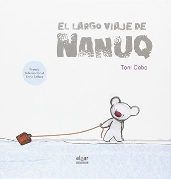 portada El Largo Viaje de Nanuq (in Spanish)