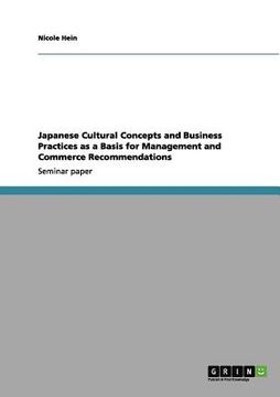 portada japanese cultural concepts and business practices as a basis for management and commerce recommendations (en Inglés)