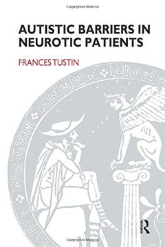 portada Autistic Barriers in Neurotic Patients (en Inglés)