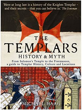 portada Templars: History and Myth: From Solomon's Temple to the Freemasons (en Inglés)