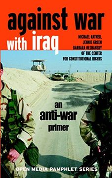 portada Against War with Iraq: An Anti-War Primer (en Inglés)
