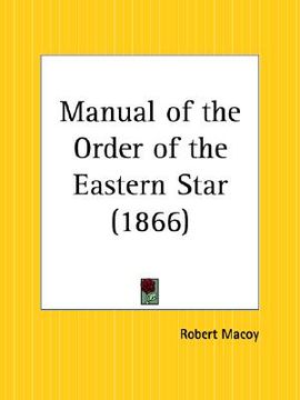 portada manual of the order of the eastern star (en Inglés)