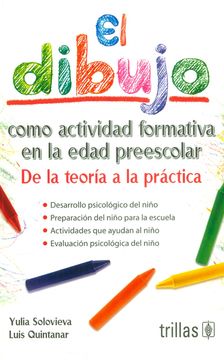 portada El Dibujo Como Actividad Formativa en la Edad Preescolar (in Spanish)
