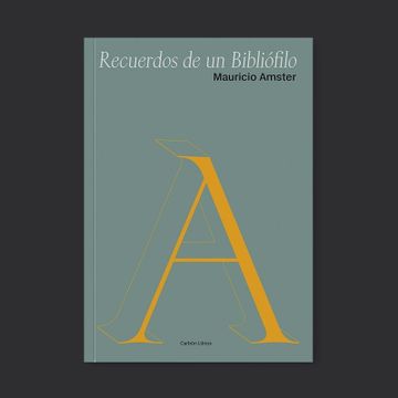 portada Recuerdos de un Bibliófilo (in Spanish)