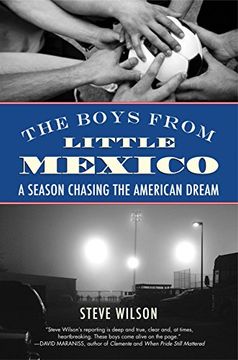 portada The Boys From Little Mexico: A Season Chasing the American Dream (en Inglés)