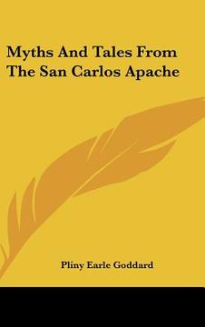 portada myths and tales from the san carlos apache (in English)
