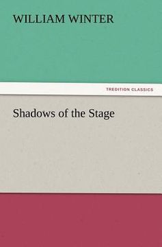portada shadows of the stage (en Inglés)