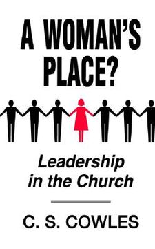portada a woman's place?: leadership in the church (en Inglés)
