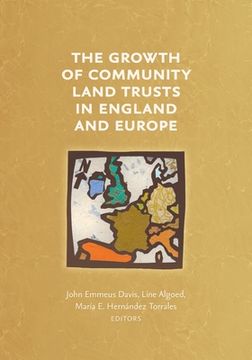 portada The Growth of Community Land Trusts in England and Europe (en Inglés)