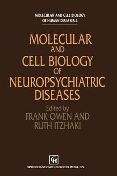 portada Molecular and Cell Biology of Neuropsychiatric Diseases