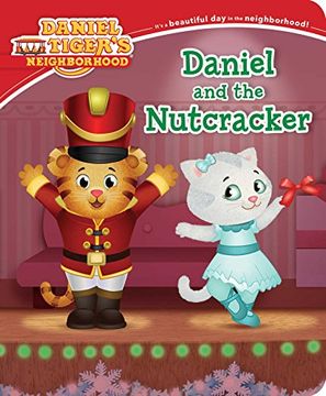 portada Daniel and the Nutcracker (Daniel Tiger's Neighborhood) (en Inglés)