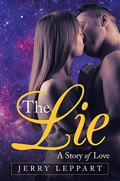 portada The Lie: A Story of Love (in English)